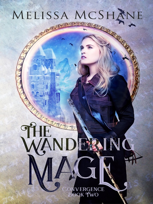 Title details for The Wandering Mage by Melissa McShane - Available